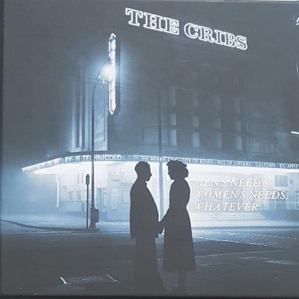 The Cribs - Men's Needs, Women's Needs, Whatever