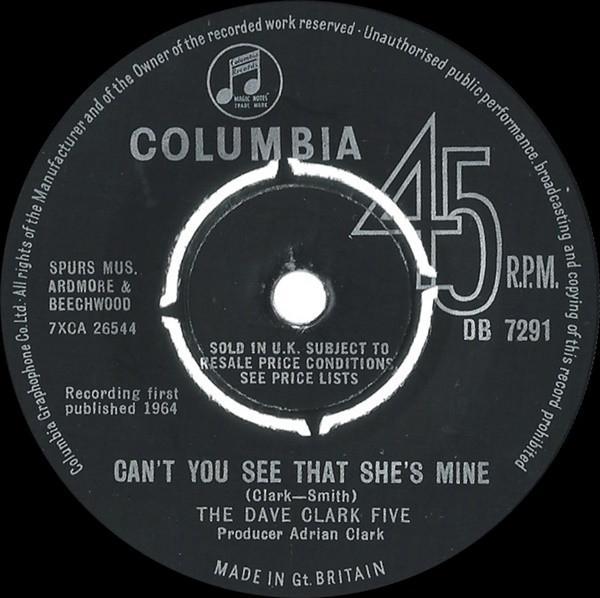 The Dave Clark Five - Can't You See That She's Mine