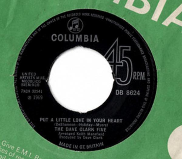 The Dave Clark Five - Put A Little Love In Your Heart