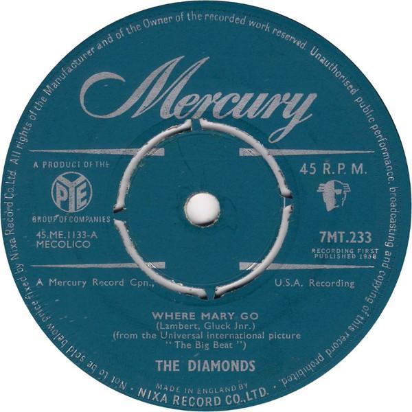 The Diamonds - Where Mary Go