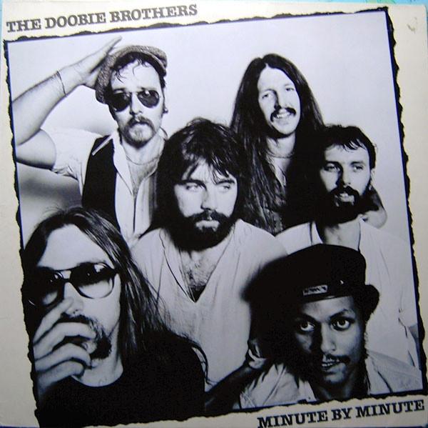 The Doobie Brothers - Minute By Minute