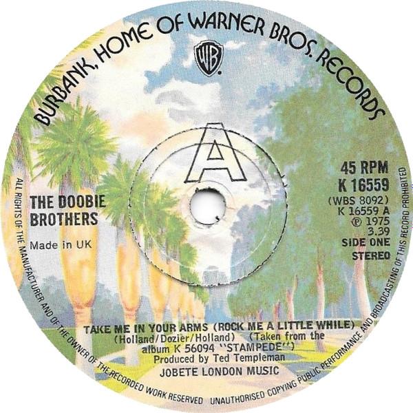 The Doobie Brothers - Take Me In Your Arms (Rock Me A Little While)