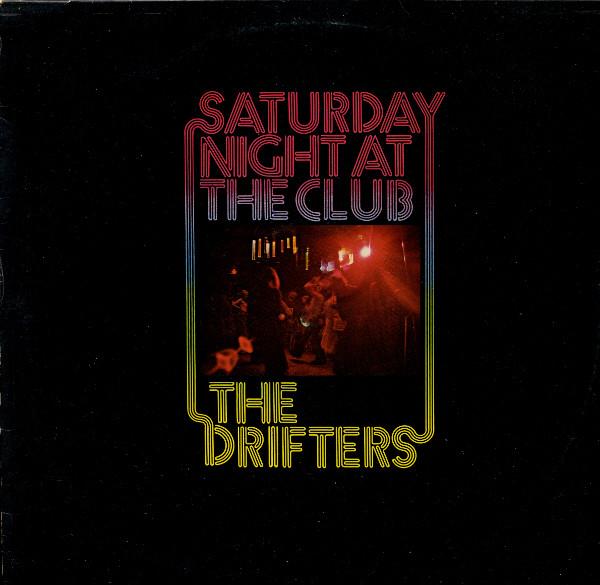 The Drifters - Saturday Night At The Club