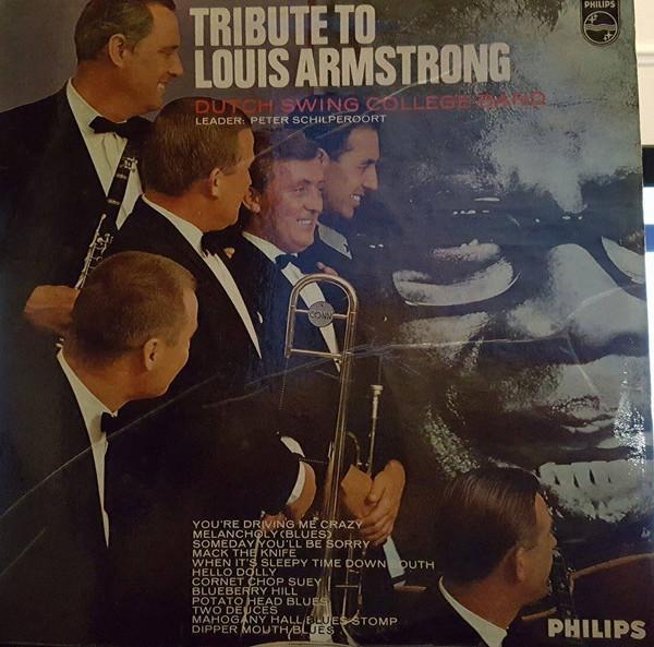 The Dutch Swing College Band - Tribute To Louis Armstrong