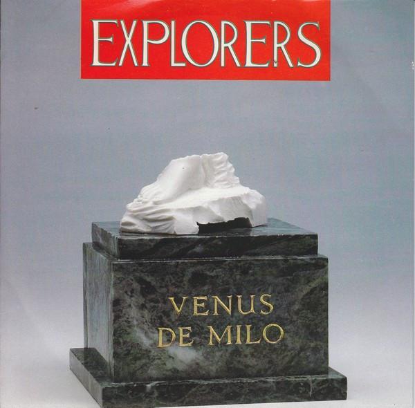 The Explorers  - Venus De Milo