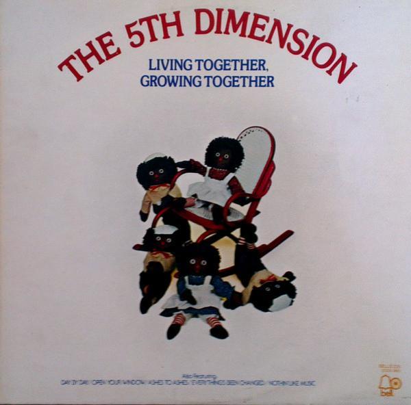 The Fifth Dimension - Living Together, Growing Together