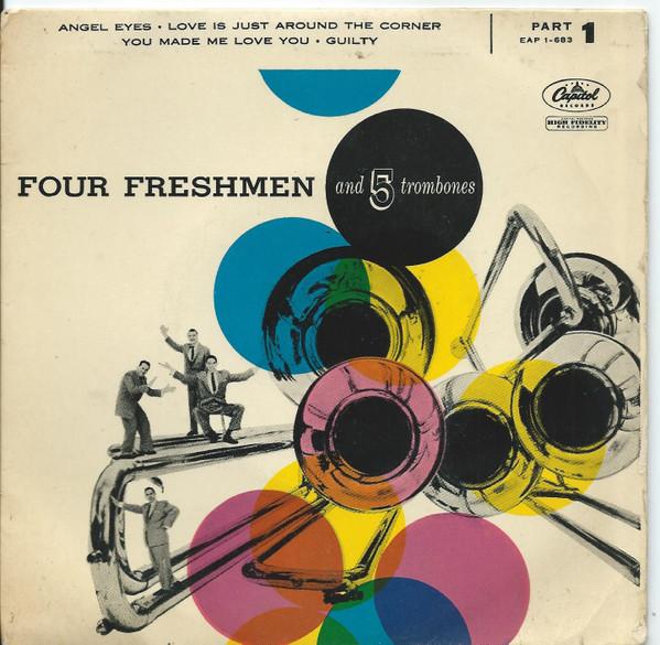 The Four Freshmen - Four Freshmen And 5 Trombones