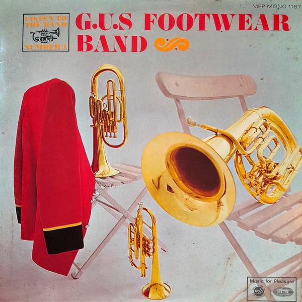 The G.U.S. Footwear Band - Listen To The Band No. 3