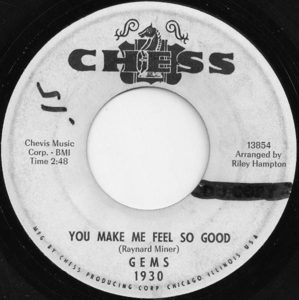 The Gems  - You Make Me Feel So Good