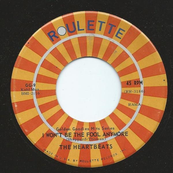 The Heartbeats - I Won't Be The Fool Anymore / Everybody Is Somebody's Fool