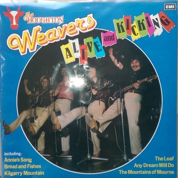 The Houghton Weavers - Alive And Kicking