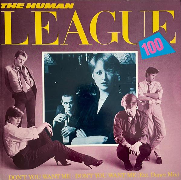 The Human League - Don't You Want Me