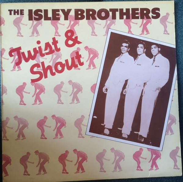 The Isley Brothers - Twist And Shout