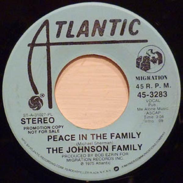 The Johnson Family  - Peace In The Family
