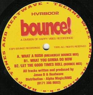 The King (2), Techno Wizz - What A Rush