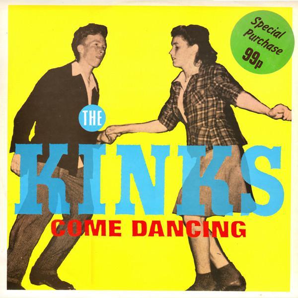 The Kinks - Come Dancing