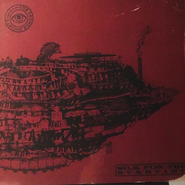 The Lounge Society - Silk For The Starving