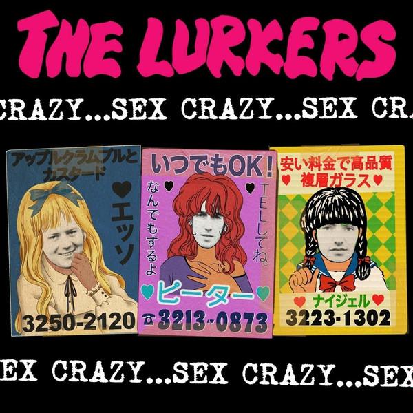 The Lurkers GLM - Sex Crazy