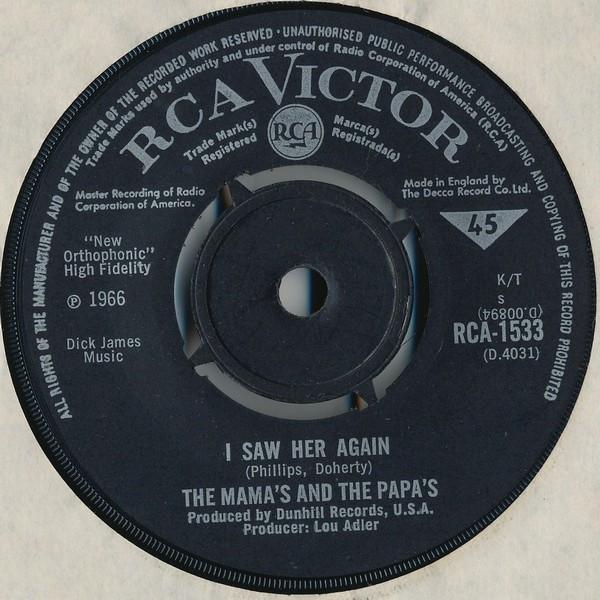 The Mamas & The Papas - I Saw Her Again
