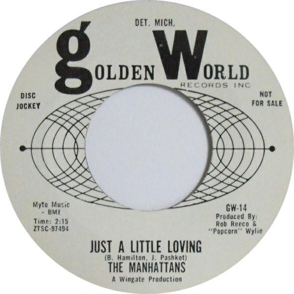 The Manhattans  - Just A Little Loving / Beautiful Brown Eyes