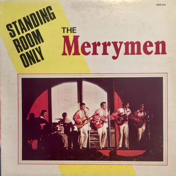 The Merrymen - Standing Room Only