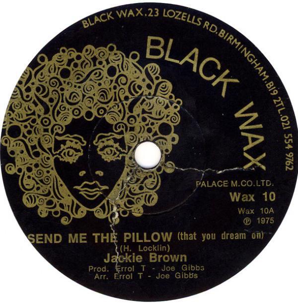 The Mighty Two, Jackie Brown - Send Me The Pillow (That You Dream On) / Pillow With Strings