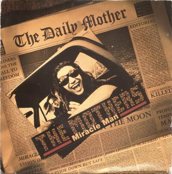 The Mothers  - Miracle Man