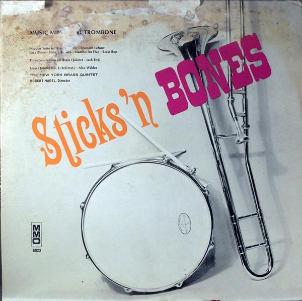 The New York Brass Quintet - Sticks 'n Bones - Music Minus One Trombone