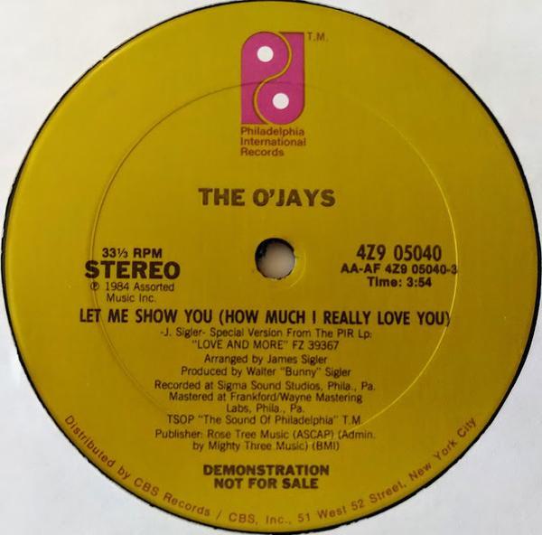 The O'Jays - Let Me Show You (How Much I Really Love You)