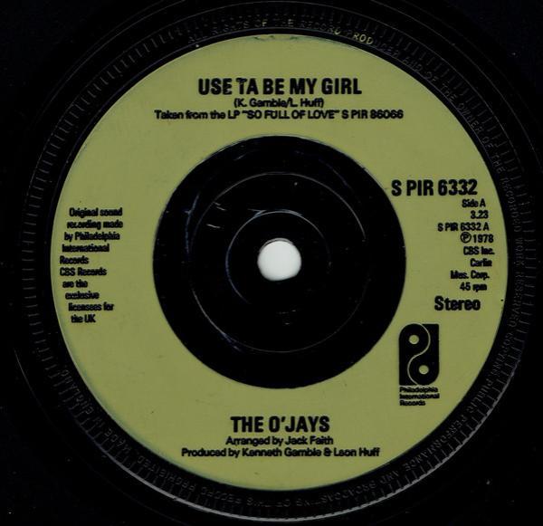 The O'Jays - Use Ta Be My Girl