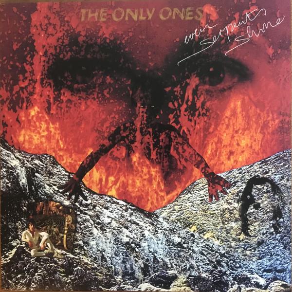 The Only Ones - Even Serpents Shine