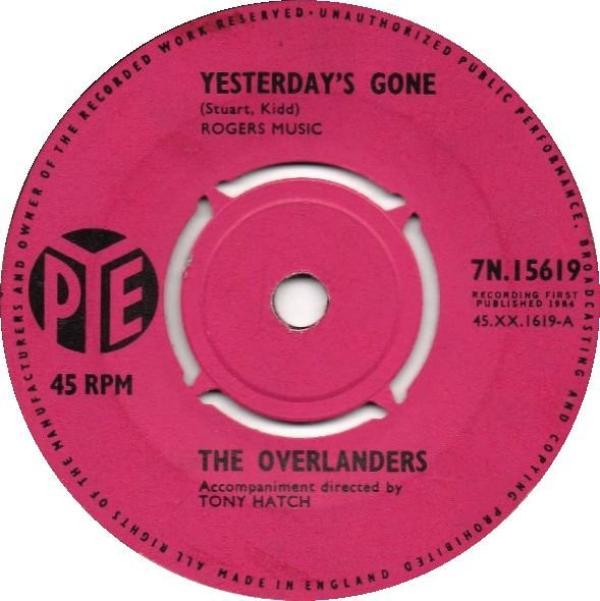 The Overlanders - Yesterday's Gone