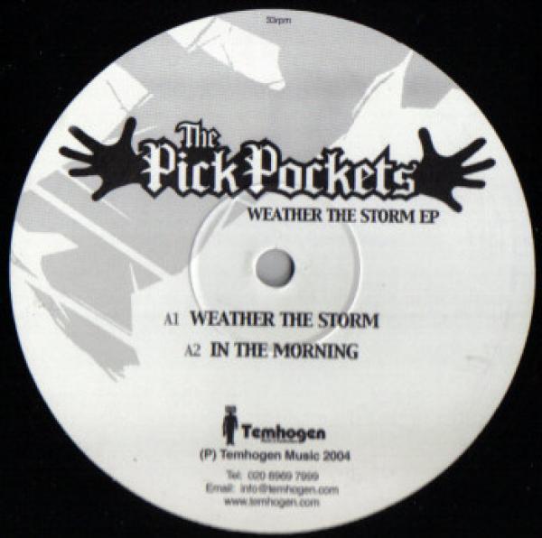 The Pick Pockets - Weather The Storm EP