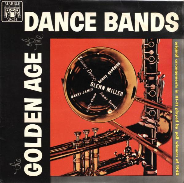 The Poll Winners Of 1940 - The Golden Age Of The Dance Bands