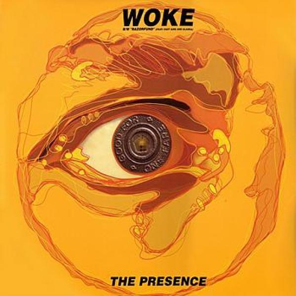 The Presence - Woke / Razor Fund / Poison Wrapped In A Napkin