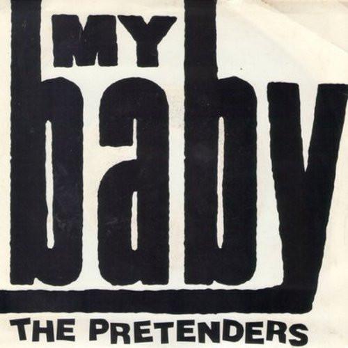 The Pretenders - My Baby