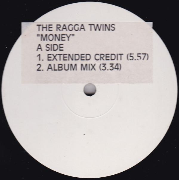 The Ragga Twins - Money