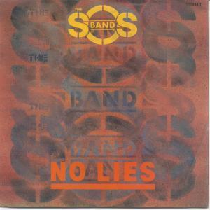 The S.O.S. Band - No Lies