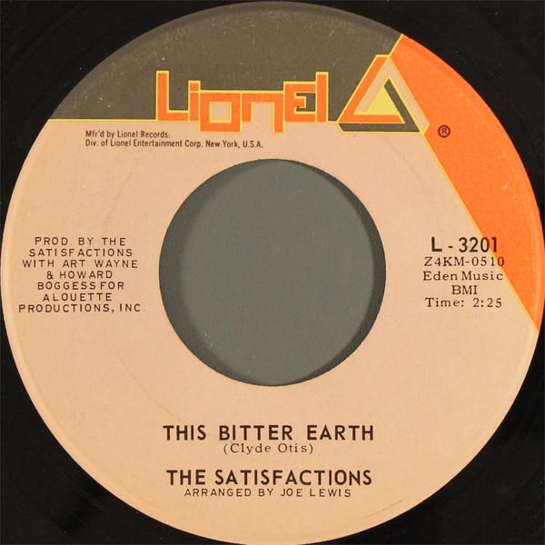 The Satisfactions  - This Bitter Earth / Ol' Man River