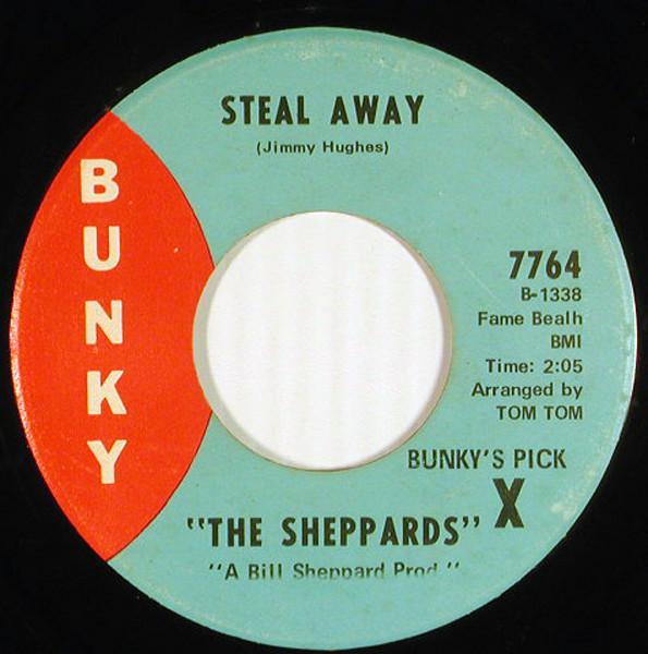 The Sheppards - Steal Away / Island Of Love