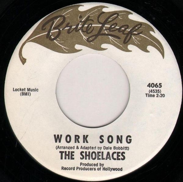 The Shoelaces - Work Song