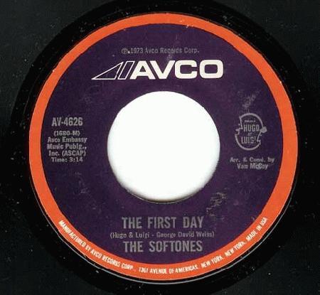The Softones - The First Day / Everybody Knew But Me