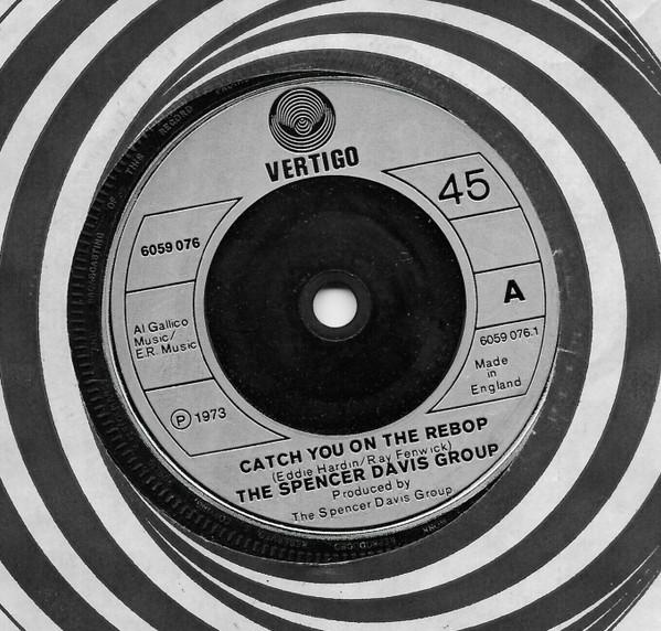 The Spencer Davis Group - Catch You On The Rebop