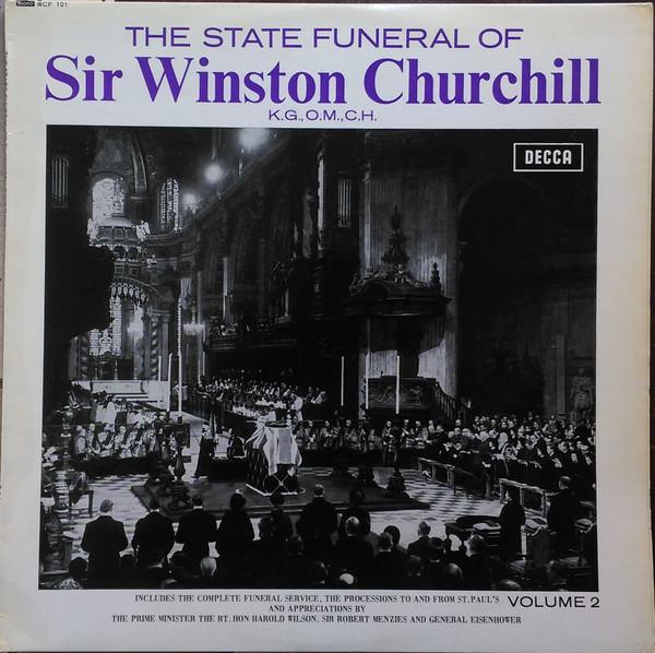  - The State Funeral Of Sir Winston Churchill Volume 2