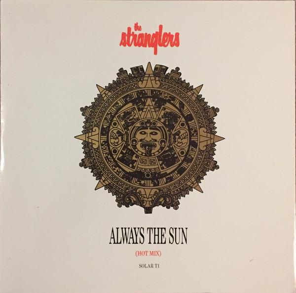 The Stranglers - Always The Sun (Hot Mix)
