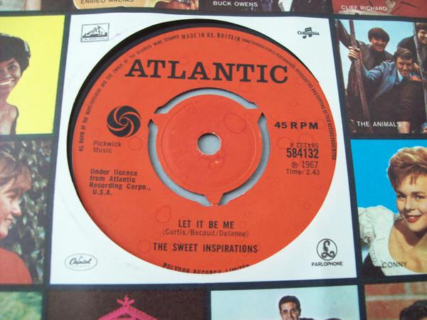 The Sweet Inspirations - Let It Be Me / When Something Is Wrong With My Baby