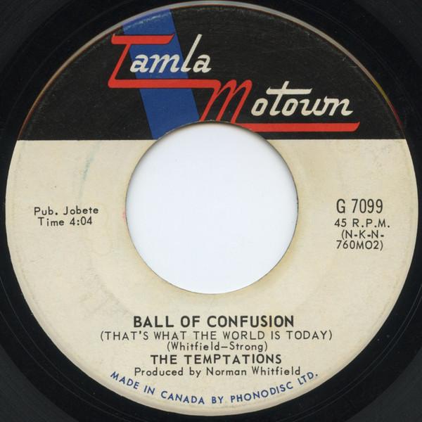 The Temptations - Ball Of Confusion (That's What The World Is Today) / It's Summer