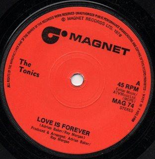 The Tonics (3) - Love Is Forever / Take A Chance