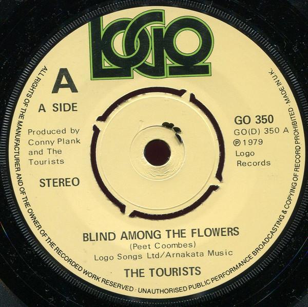 The Tourists - Blind Among The Flowers