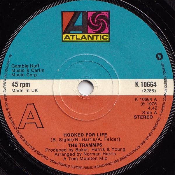 The Trammps - Hooked For Life